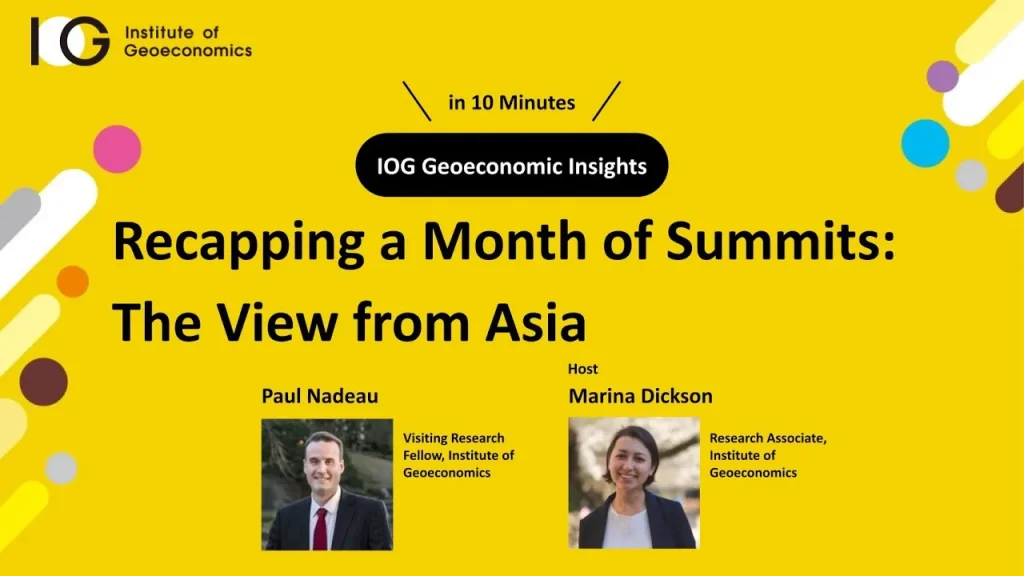 Recapping a Month of Summits: The View from Asia