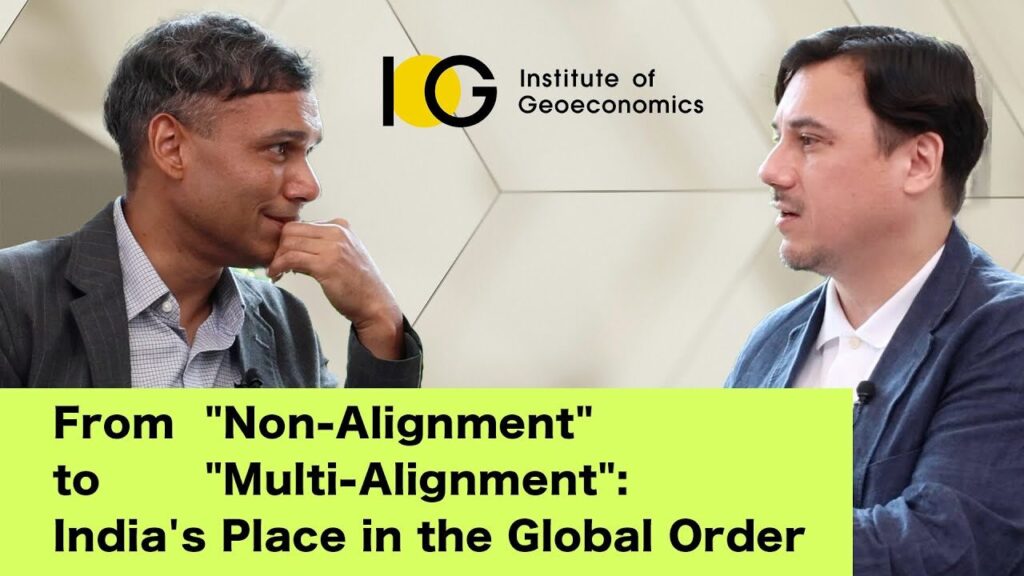 From “Non-Alignment” to “Multi-Alignment”: India’s Place in the Global Order